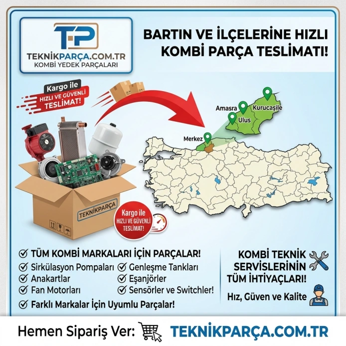 Bartın Kombi Yedek Parça ve Teknik Servis Rehberi