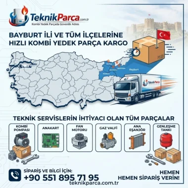 Bayburt Kombi Yedek Parça ve Teknik Servis Rehberi
